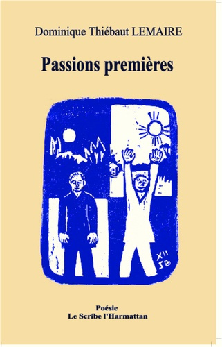 Emprunter Passions premières livre