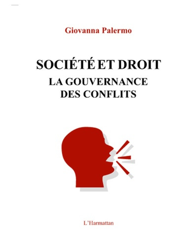 Emprunter Société et droit. La gouvernance des conflits livre