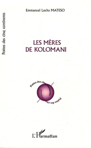 Emprunter Les mères de Kolomani livre
