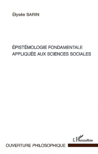 Emprunter Epistémologie fondamentale appliquée aux sciences sociales livre