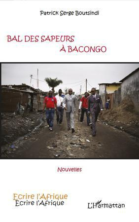 Emprunter Bal des sapeurs à Bacongo livre