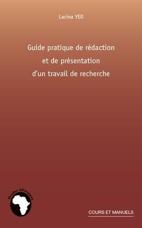 Emprunter Guide pratique de rédaction et de présentation d'un travail de recherche livre