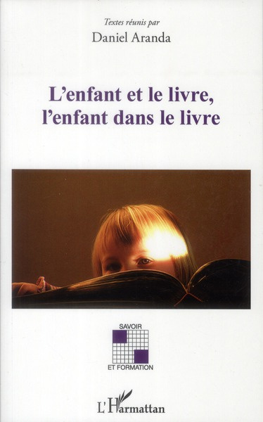 Emprunter L'enfant et le livre, l'enfant dans le livre livre