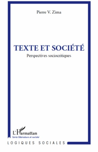 Emprunter Texte et société. Perspectives sociocritiques livre