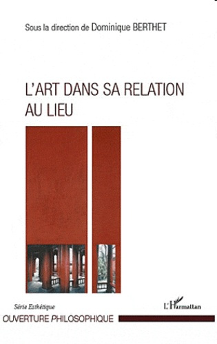 Emprunter L'art dans sa relation au lieu livre