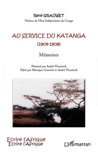 Emprunter Au service du Katanga (1904-1908). Mémoires livre