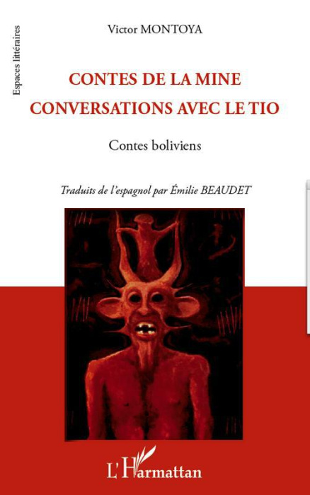 Emprunter Contes de la mine. Conversations avec le Tio livre