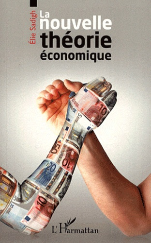 Emprunter La nouvelle théorie économique livre