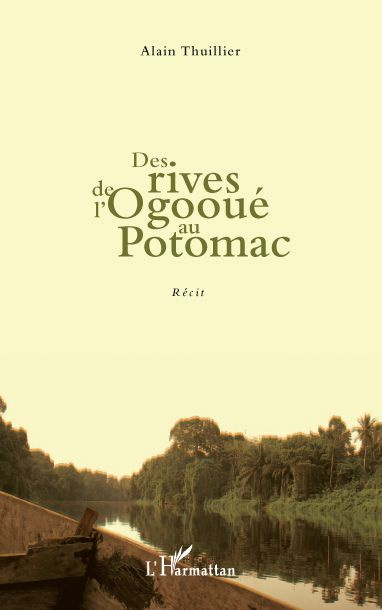 Emprunter Des rives de l'ogooue au potomac recit livre