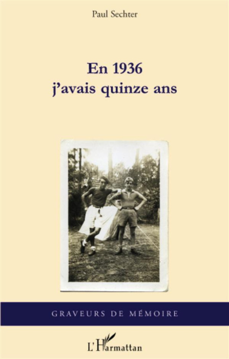Emprunter En 1936 j'avais quinze ans livre