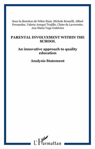 Emprunter Parental involvement within the school. An innovative approach to quality education livre