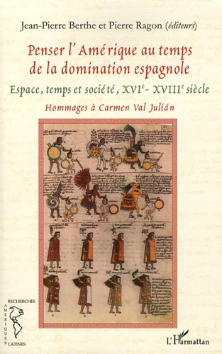 Emprunter Penser l'Amérique au temps de la domination espagnole. Espace, temps et société (XVIe-XVIIe siècles) livre