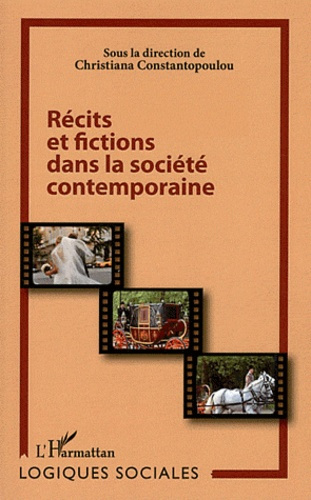 Emprunter Récits et fictions dans la société contemporaine livre