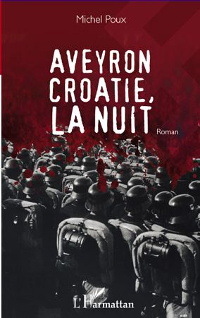Emprunter Aveyron Croatie, la nuit livre