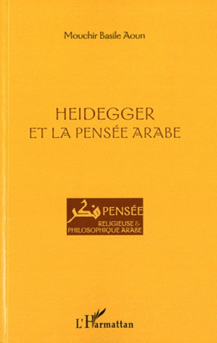 Emprunter Heidegger et la pensée arabe livre