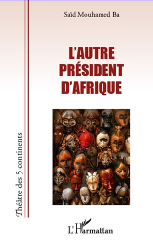 Emprunter L'autre Président d'Afrique livre