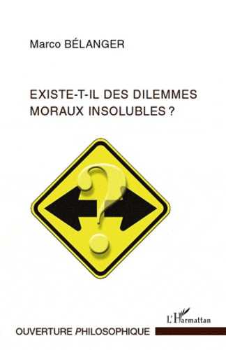 Emprunter Existe-t-il des dilemmes moraux insolubles ? livre