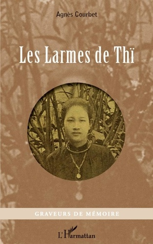 Emprunter Les larmes de Thï livre