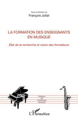 Emprunter La formation des enseignants en musique. Etat de la recherche et vision des formateurs livre
