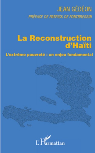 Emprunter La Reconstruction d'Haïti. L'extrême pauvreté : un enjeu fondamental livre