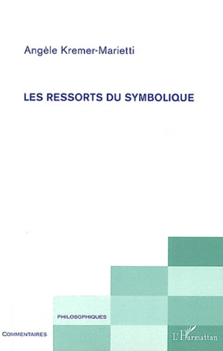 Emprunter Les ressorts du symbolique livre