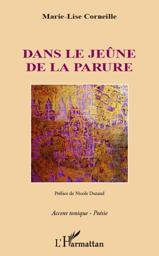 Emprunter Dans le jeûne de la parure livre