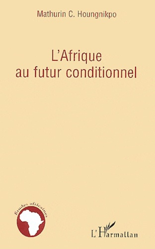 Emprunter L'Afrique au futur conditionnel livre