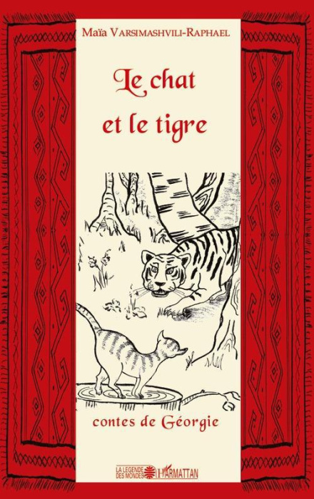 Emprunter Le chat et le tigre. Contes de Géorgie livre