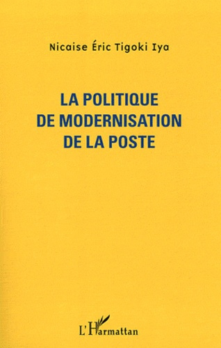 Emprunter La politique de modernisation de La Poste livre
