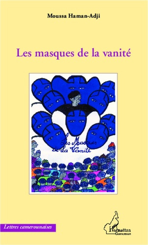 Emprunter Les masques de la vanité livre