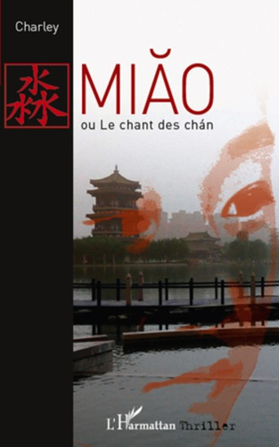 Emprunter Miao ou le chant des chan livre