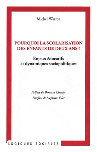 Emprunter Pourquoi la scolarisation des enfants de deux ans ? Enjeux éducatifs et dynamiques sociopolitiques livre