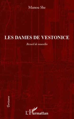 Emprunter Les dames de Vestonice. nouvelles livre
