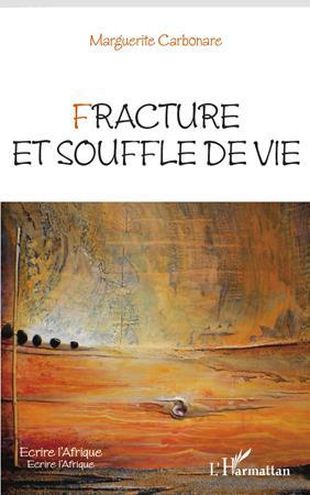 Emprunter Fracture et souffle de vie livre
