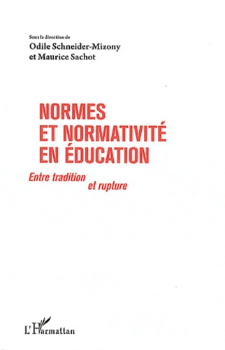 Emprunter Normes et normativité en éducation. Entre tradition et rupture livre