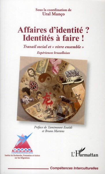 Emprunter Affaires d'identité ? Identités à faire ! Travail social et