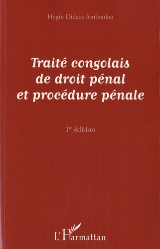 Emprunter Traité congolais de droit pénal et procédure pénale livre