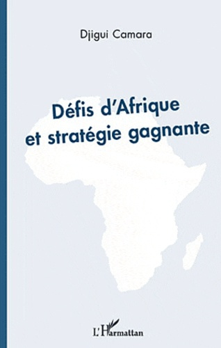Emprunter Défis d'Afrique et stratégie gagnante livre