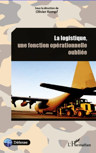 Emprunter La logistique, une fonction opérationnelle oubliée livre