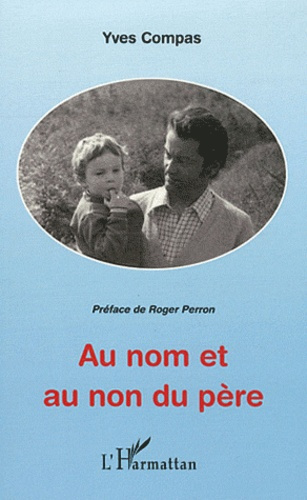Emprunter Au nom et au non du père livre