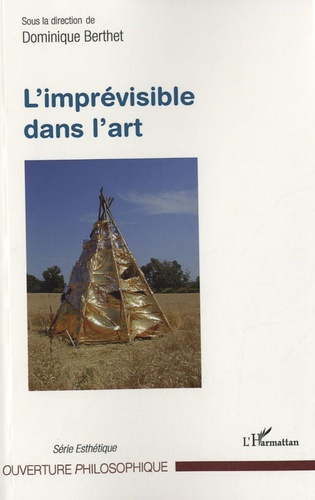 Emprunter L'imprévisible dans l'art livre