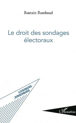 Emprunter Le droit des sondages électoraux livre