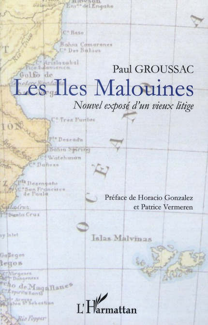 Emprunter Les Iles Malouines. Nouvel exposé d'un vieux litige livre