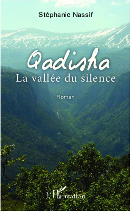 Emprunter Qadisha la vallée du silence livre