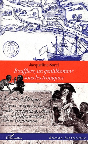 Emprunter Boufflers. Un gentilhomme sous les tropiques livre