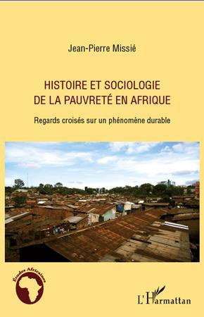 Emprunter Histoire et sociologie de la pauvreté en Afrique. Regards croisés sur un phénomène durable livre