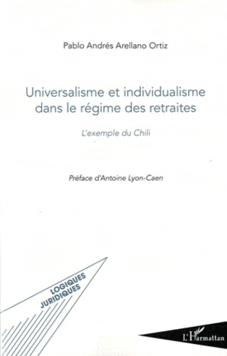 Emprunter Universalisme et individualisme dans le régime des retraites. L'exemple du Chili livre