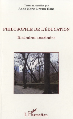 Emprunter Philosophie de l'éducation. Itinéraires américains livre