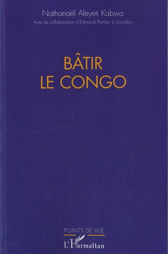 Emprunter Bâtir le Congo livre