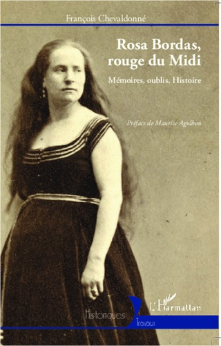 Emprunter Rosa Bordas, rouge du Midi. Mémoires, oublis, Histoire livre